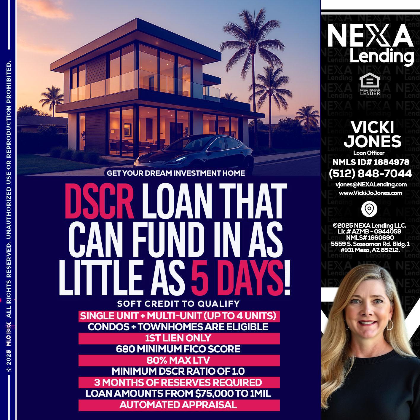 DSCR - Vicki Jones -Loan Officer