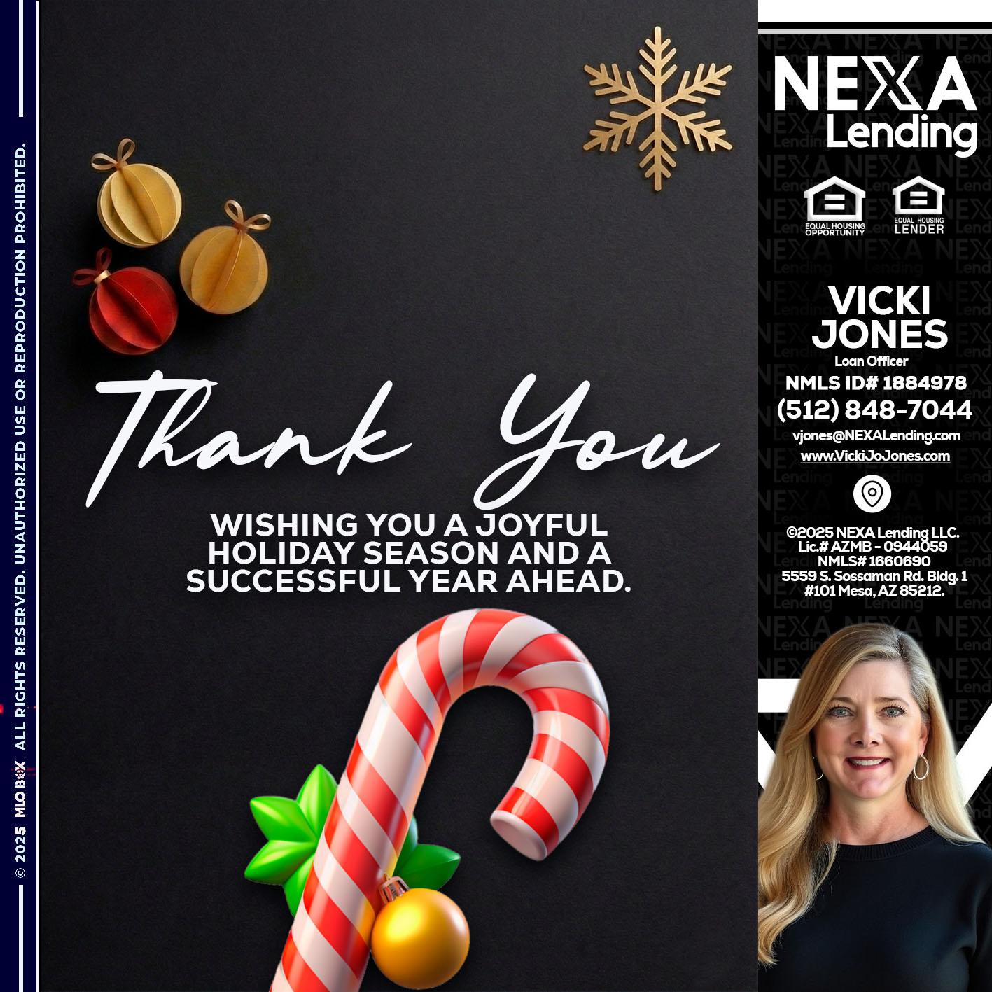 THANK YOU - Vicki Jones -Loan Officer