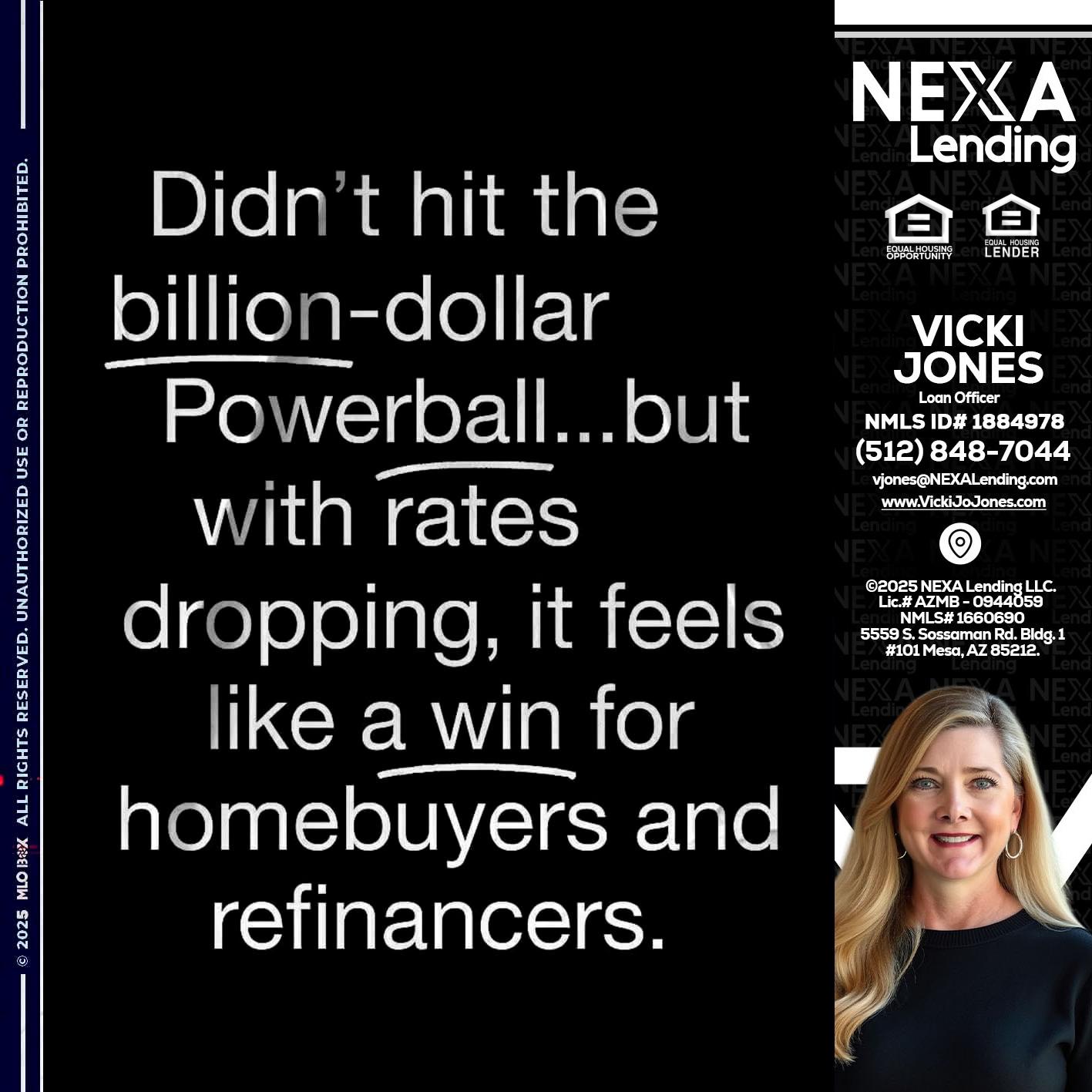 DIDNT HIT - Vicki Jones -Loan Officer