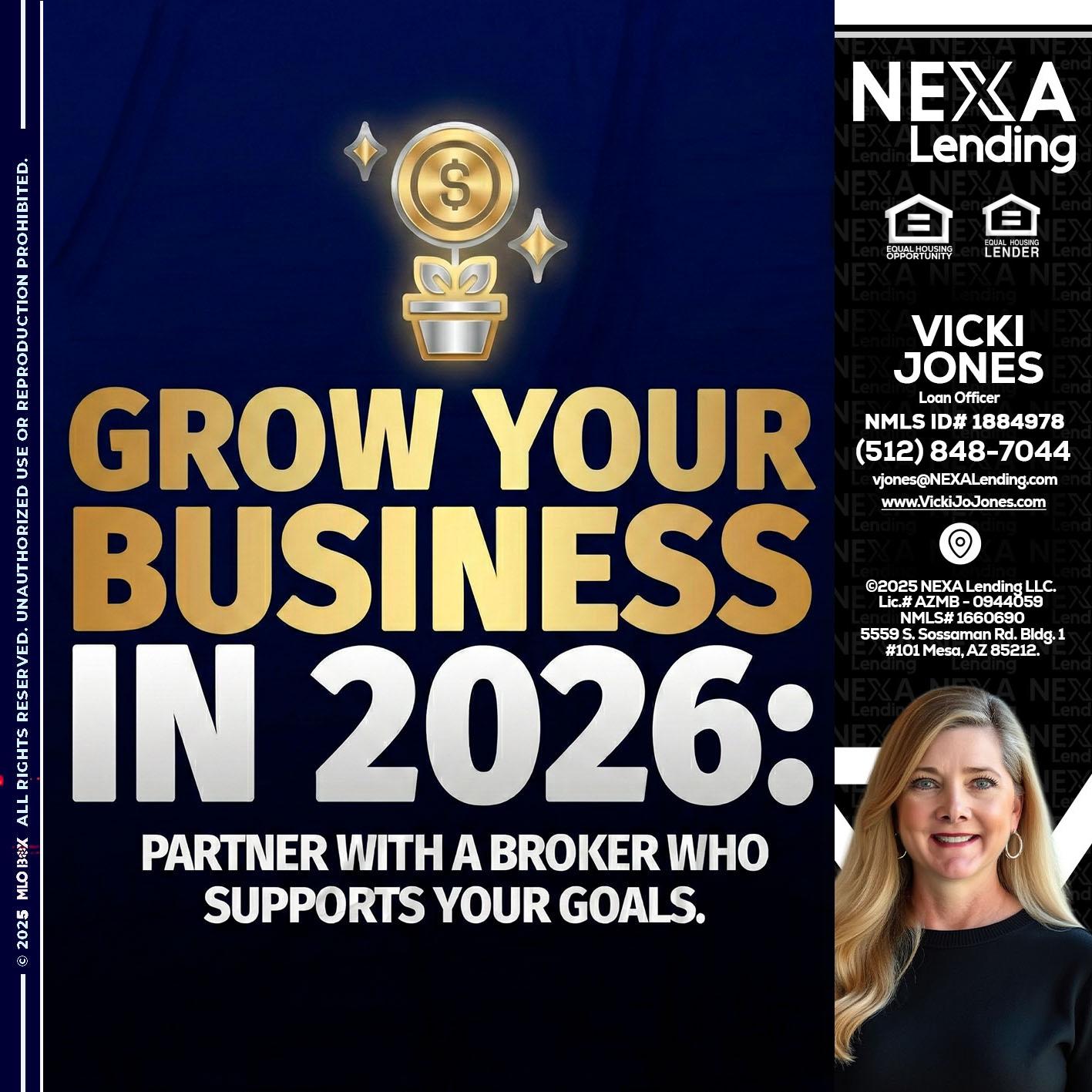 GROW YOUR BUSINESS - Vicki Jones -Loan Officer