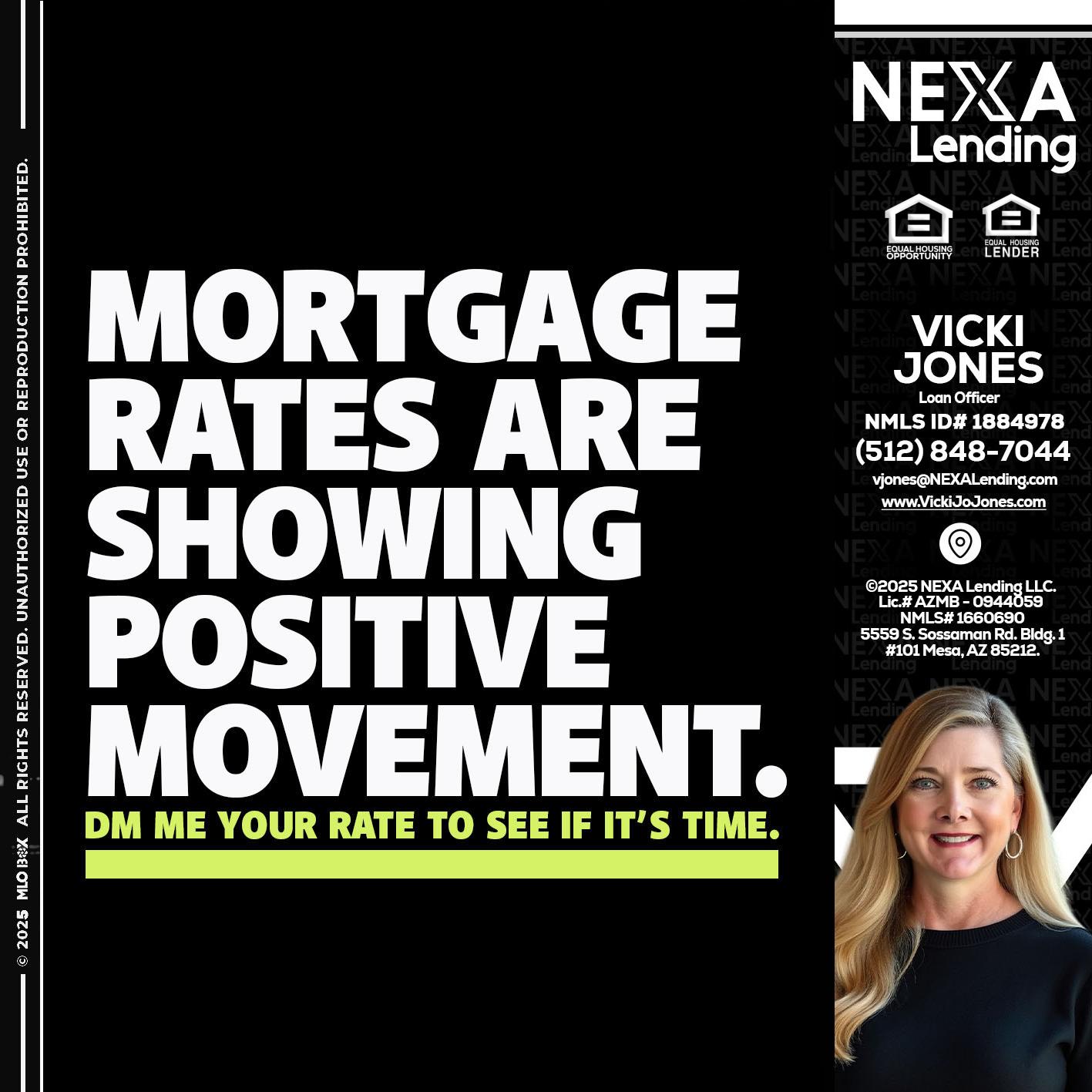 MORTGAGE - Vicki Jones -Loan Officer