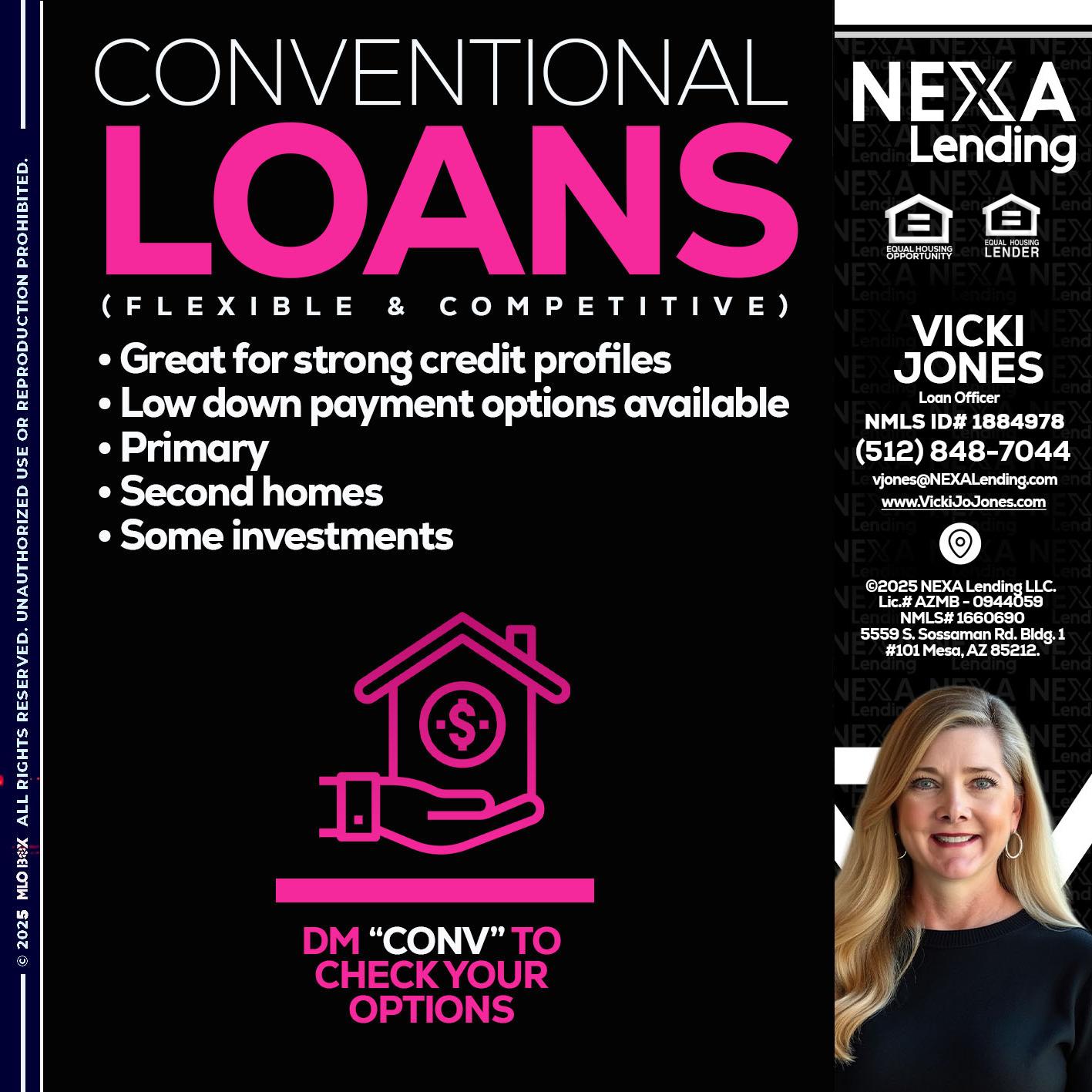 CONVENTIONAL LOANS - Vicki Jones -Loan Officer