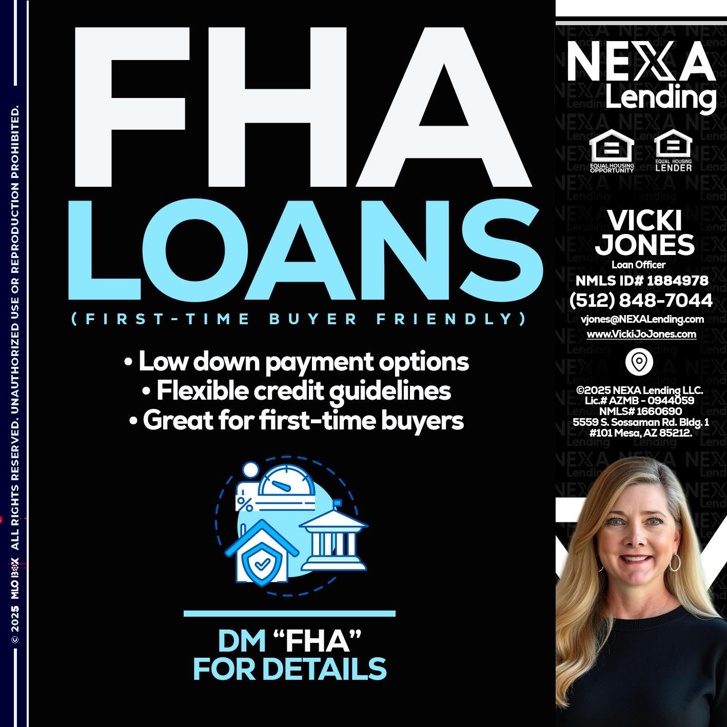 FHA LOANS - Vicki Jones -Loan Officer