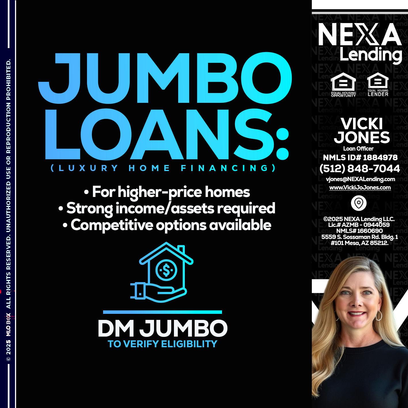 JUMBO LOANS - Vicki Jones -Loan Officer