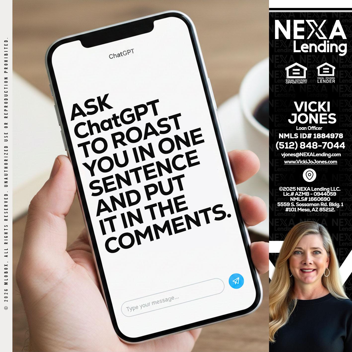 ask chatgpt - Vicki Jones -Loan Officer