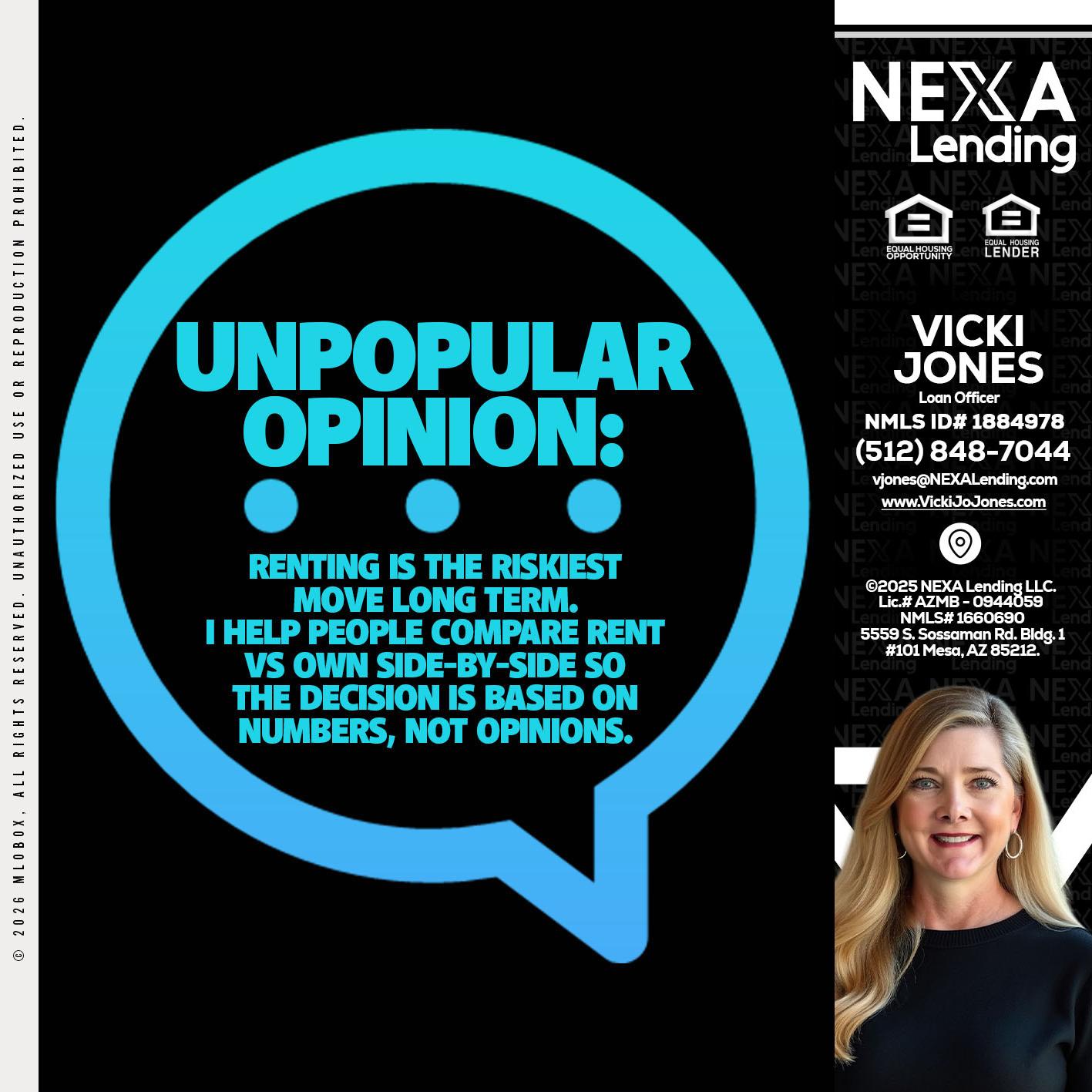 unpopular opinion - Vicki Jones -Loan Officer