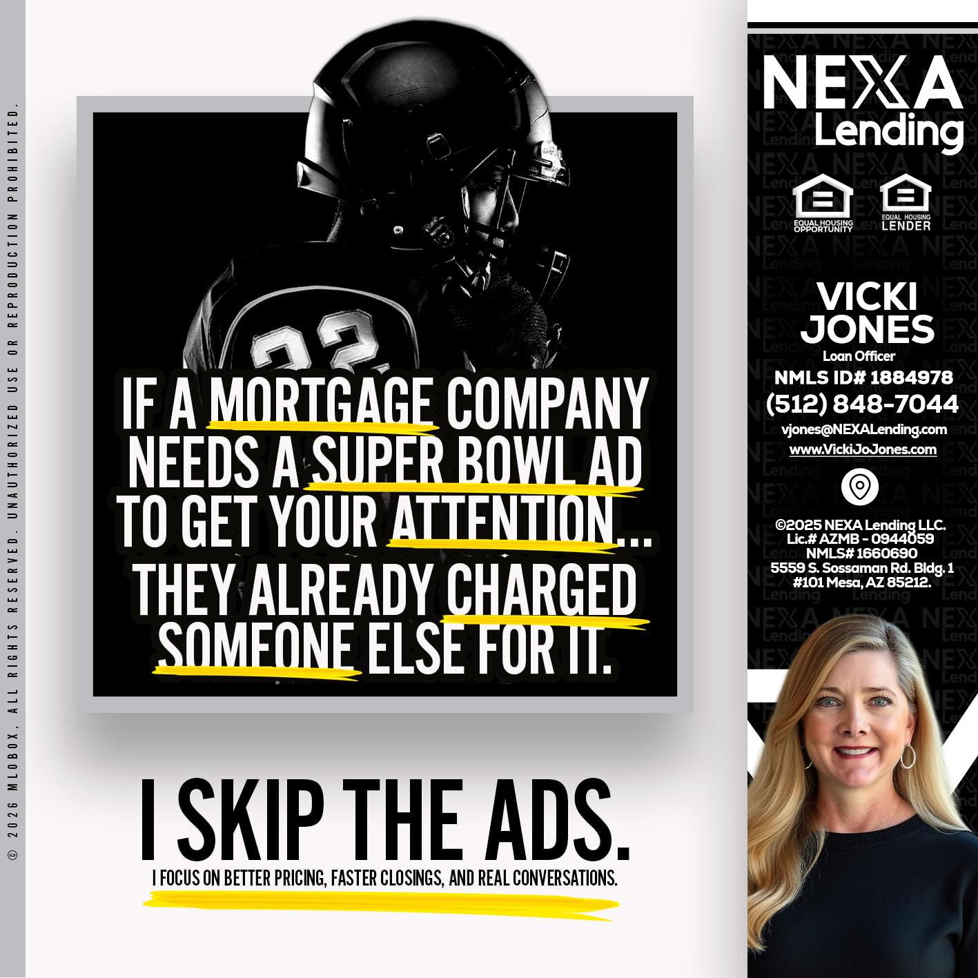 if a mortgage ad - Vicki Jones -Loan Officer