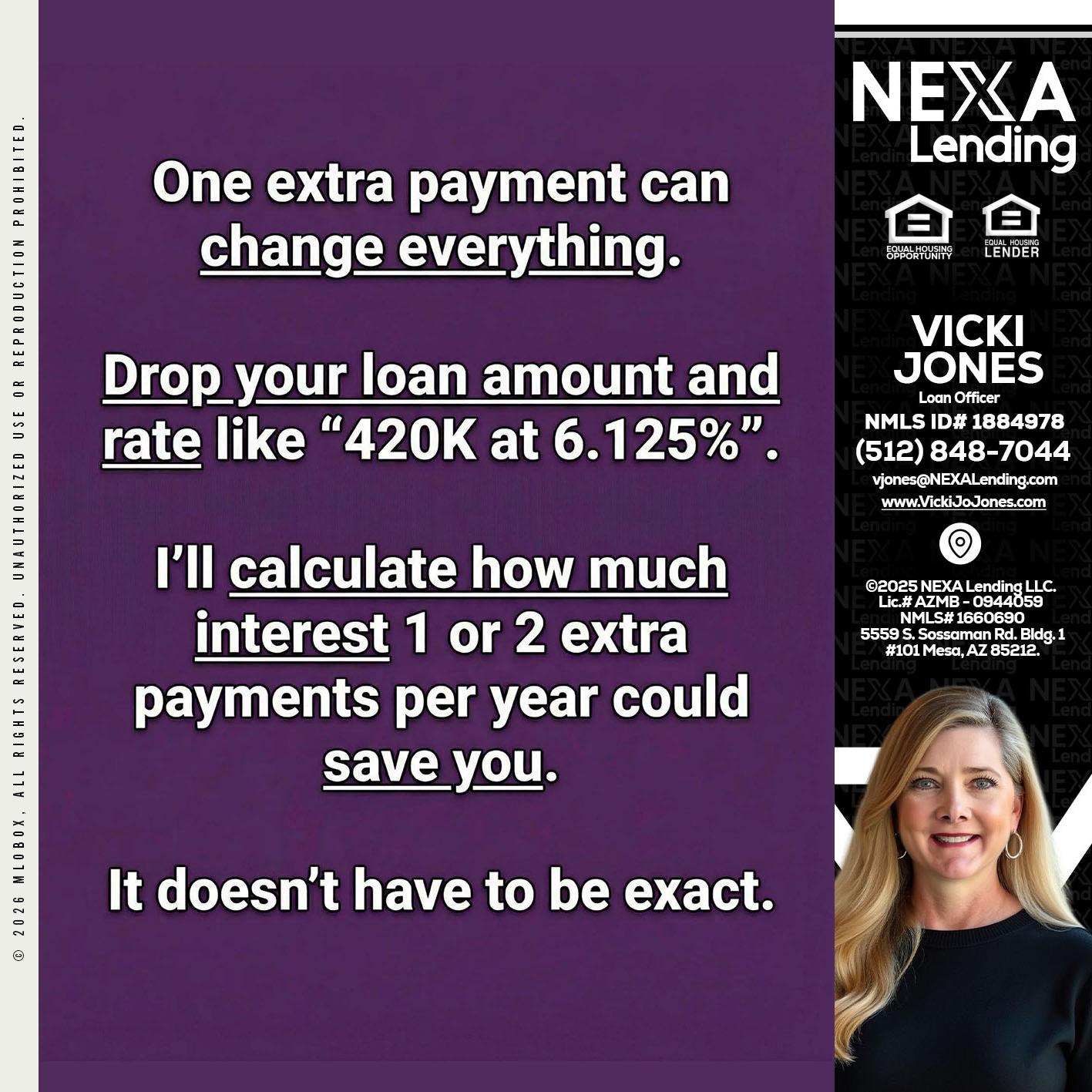 ONE EXTRA - Vicki Jones -Loan Officer
