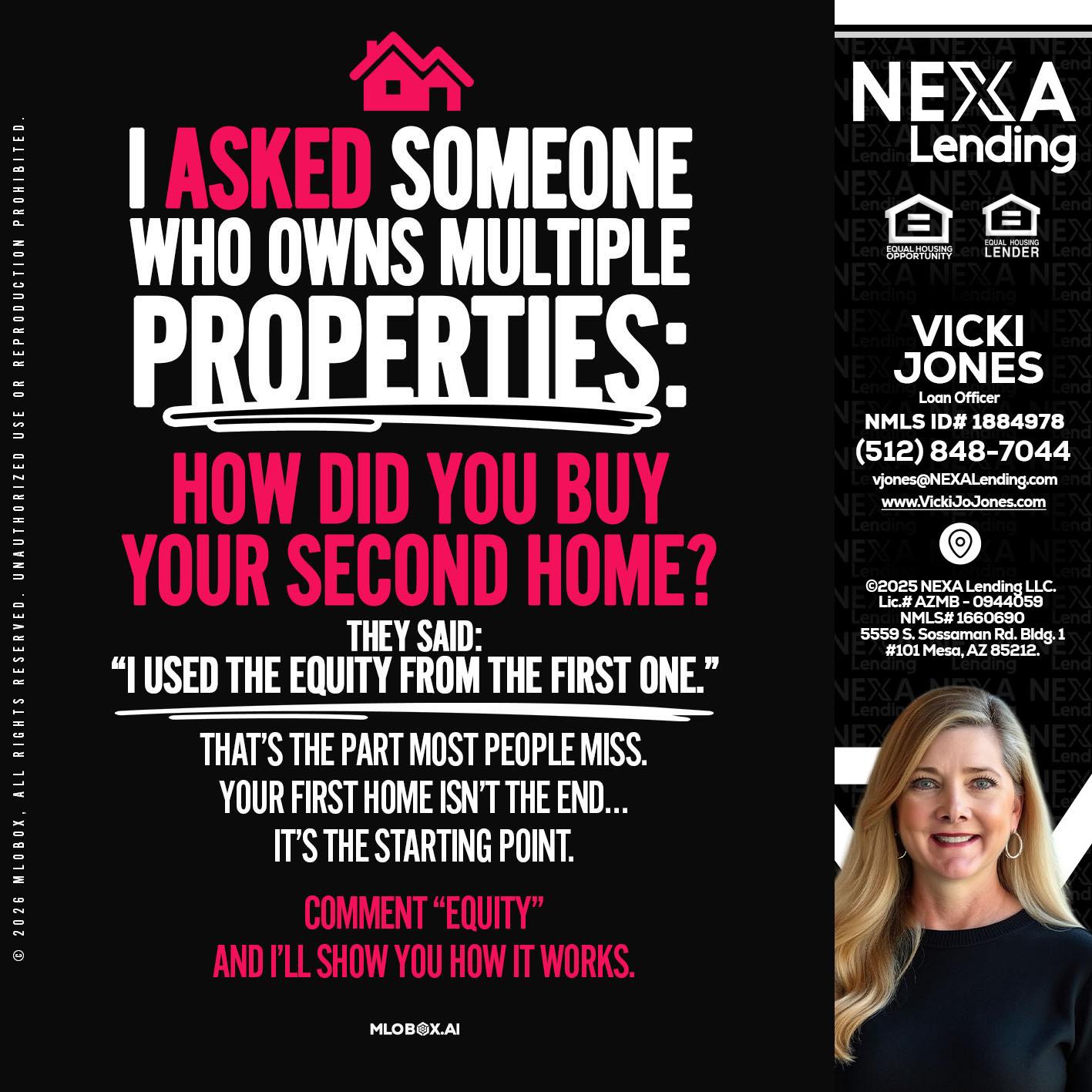 I ASKED SOMEONE - Vicki Jones -Loan Officer