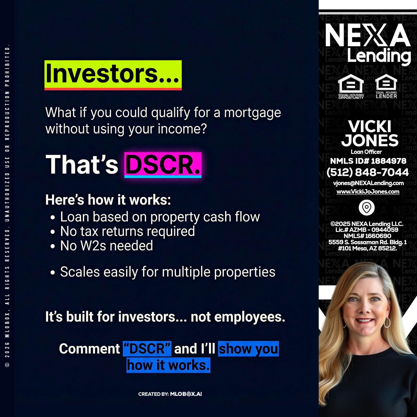 INVESTORS - Vicki Jones -Loan Officer