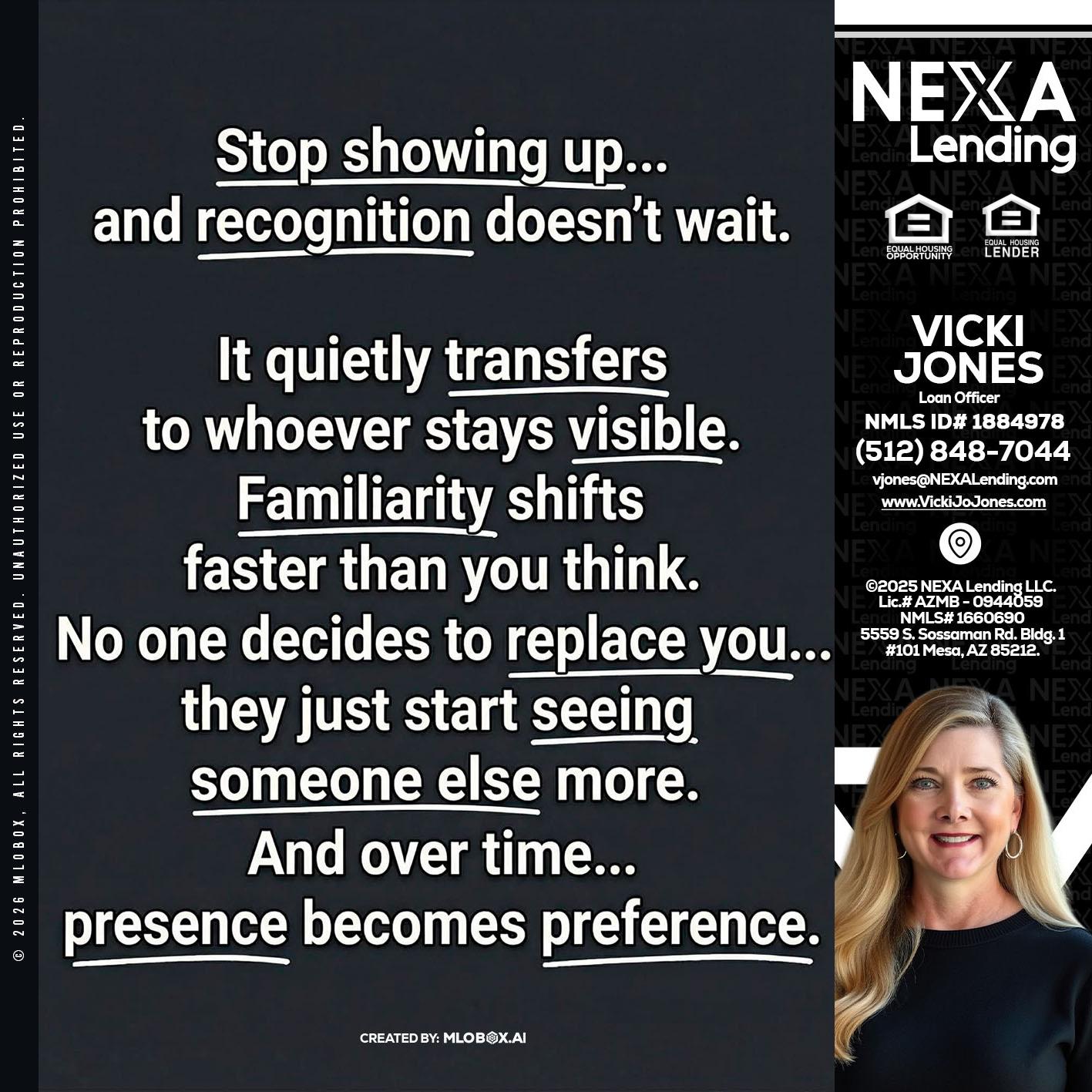 STOP SHOWING - Vicki Jones -Loan Officer