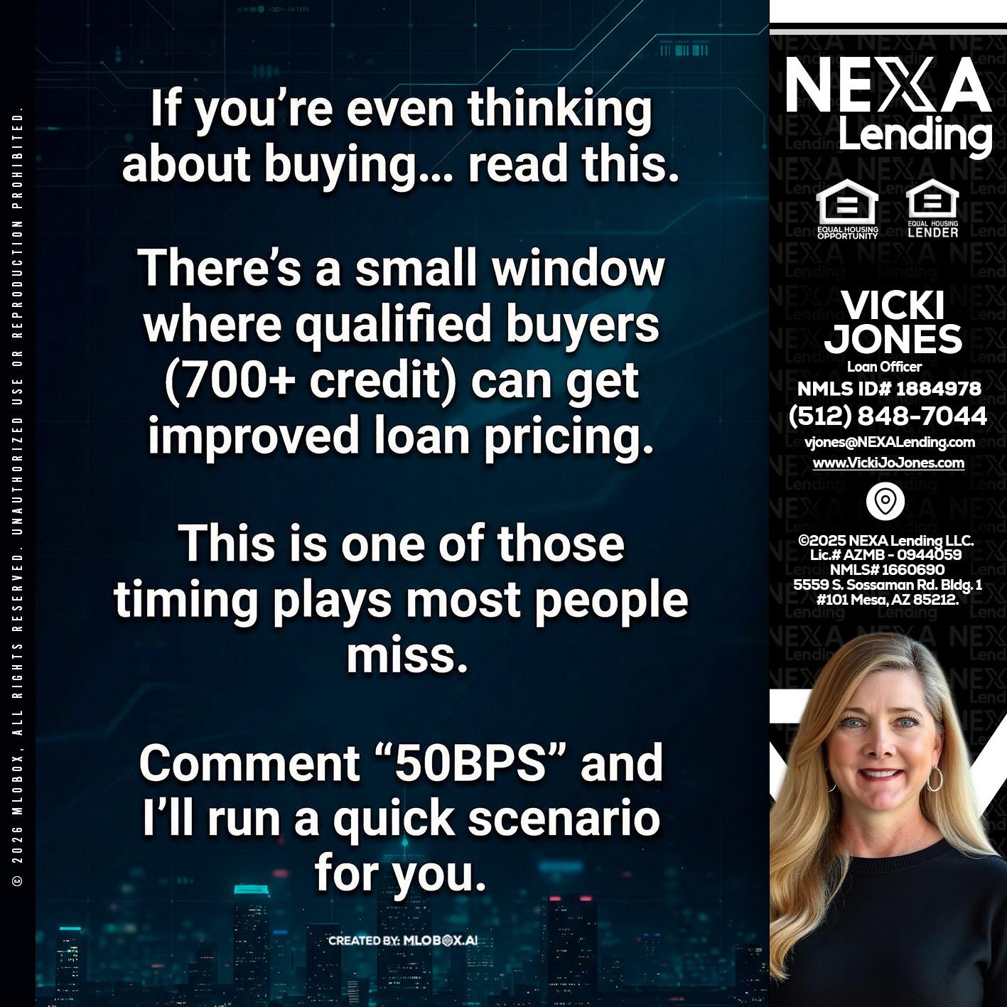 IF YOU EVER - Vicki Jones -Loan Officer