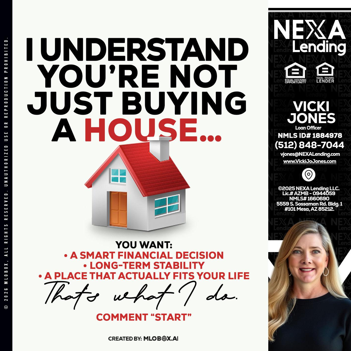 I UNDERSTAND - Vicki Jones -Loan Officer