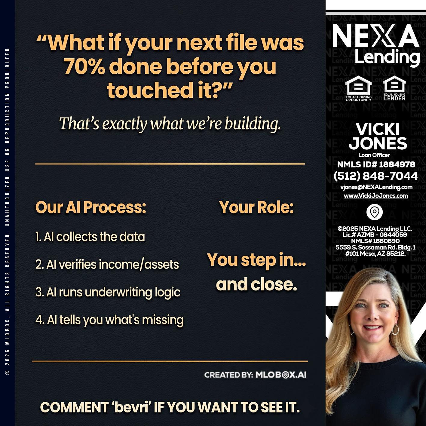 WHAT IF YOUR - Vicki Jones -Loan Officer