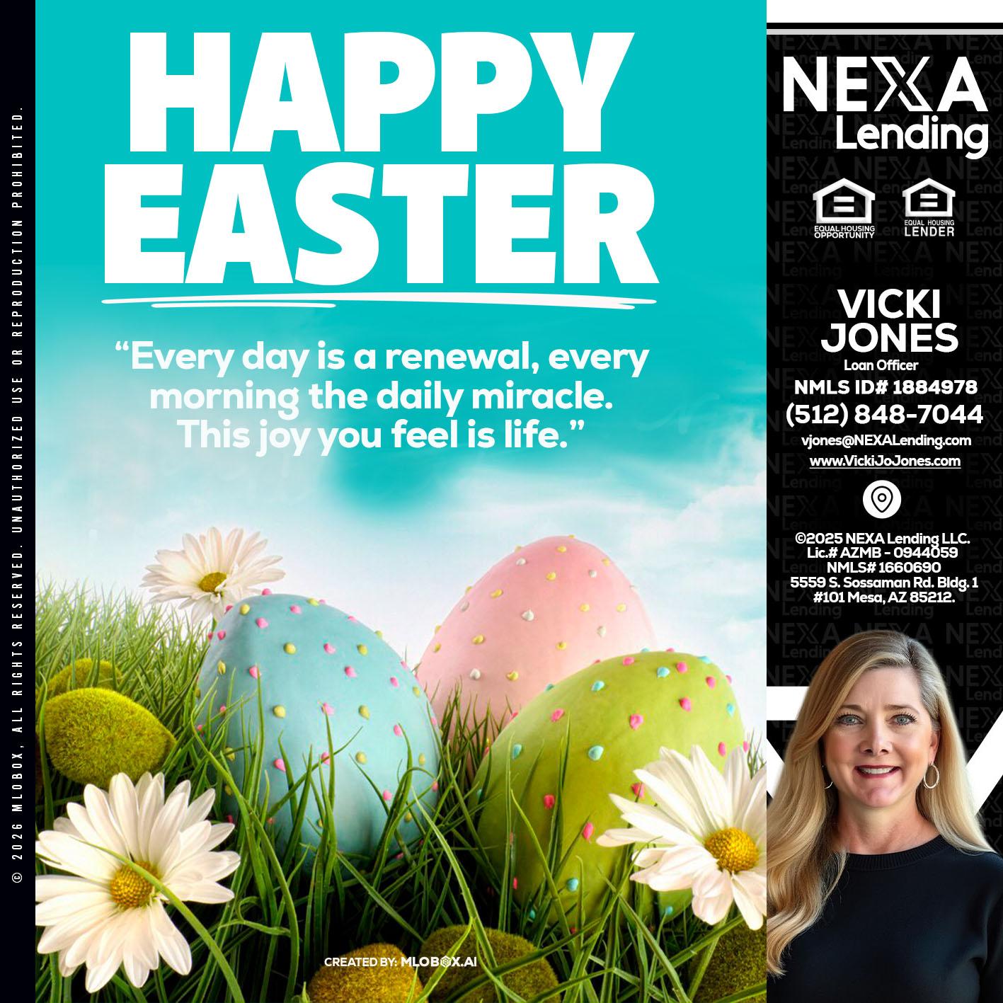 happy easter - Vicki Jones -Loan Officer