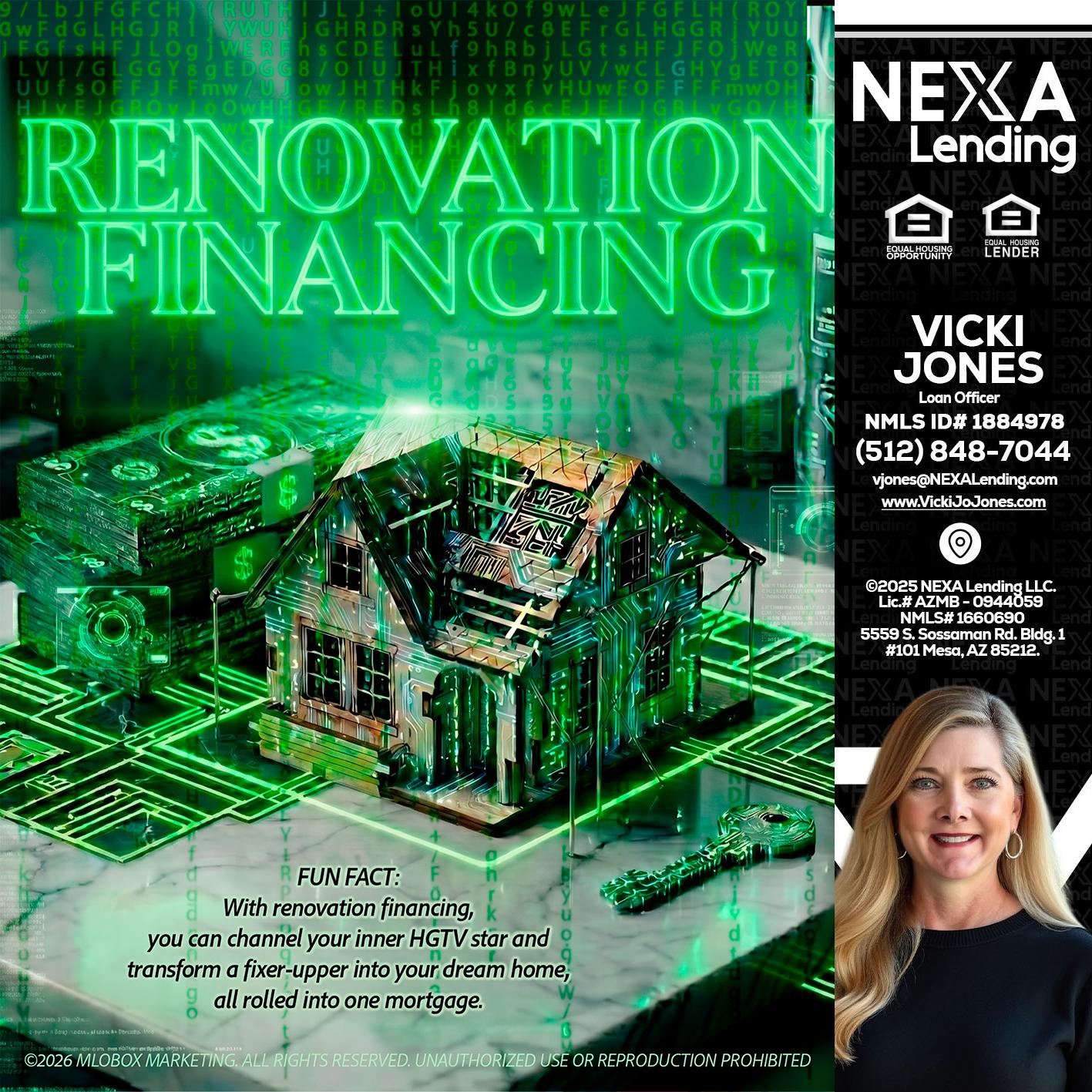 RENOVATION FINANCING - Vicki Jones -Loan Officer
