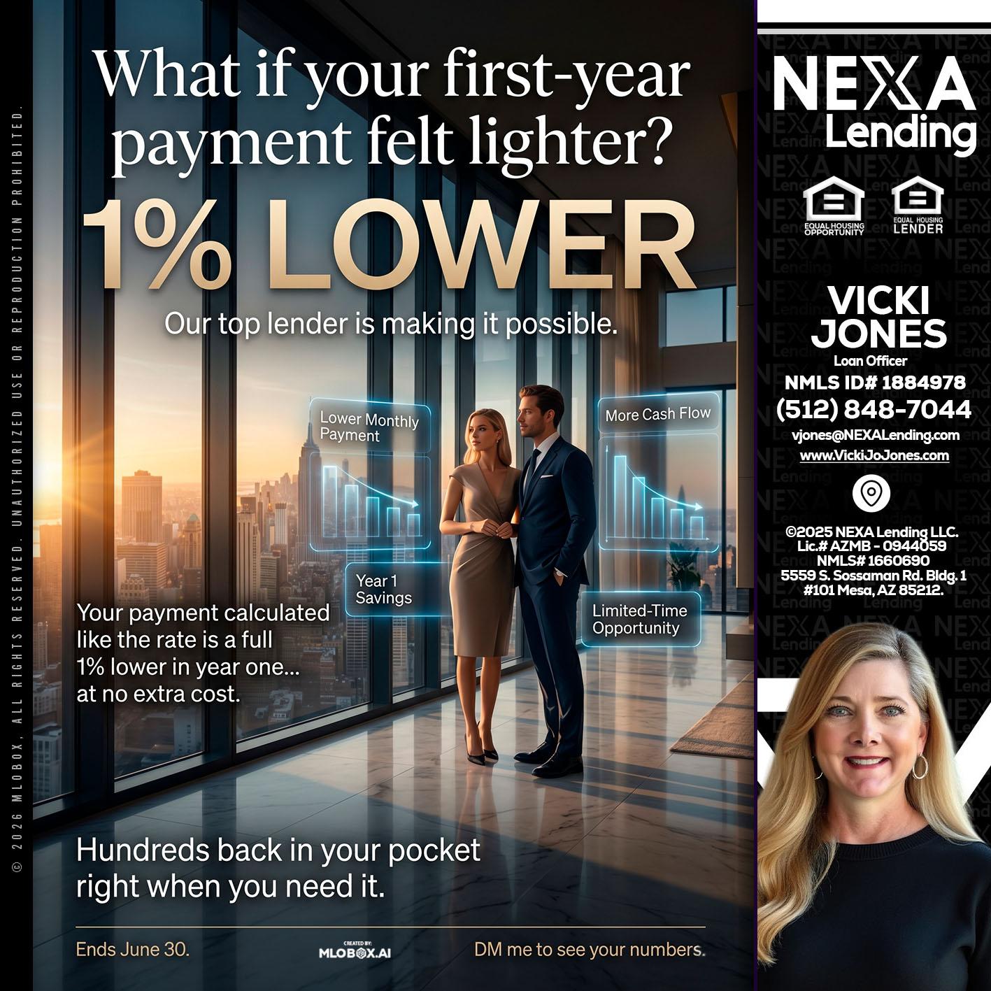 1% LOWER - Vicki Jones -Loan Officer