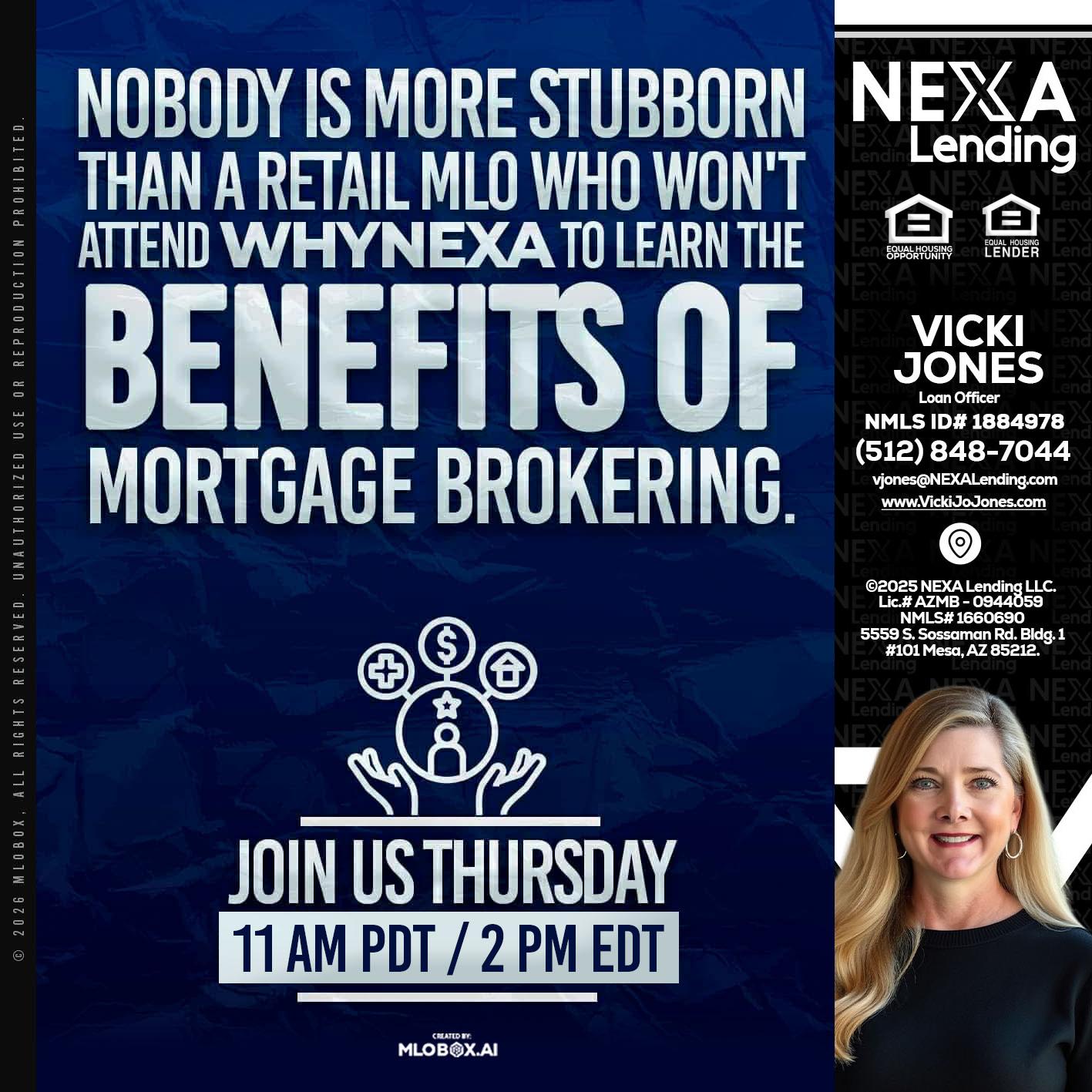 WHY NEXA - Vicki Jones -Loan Officer