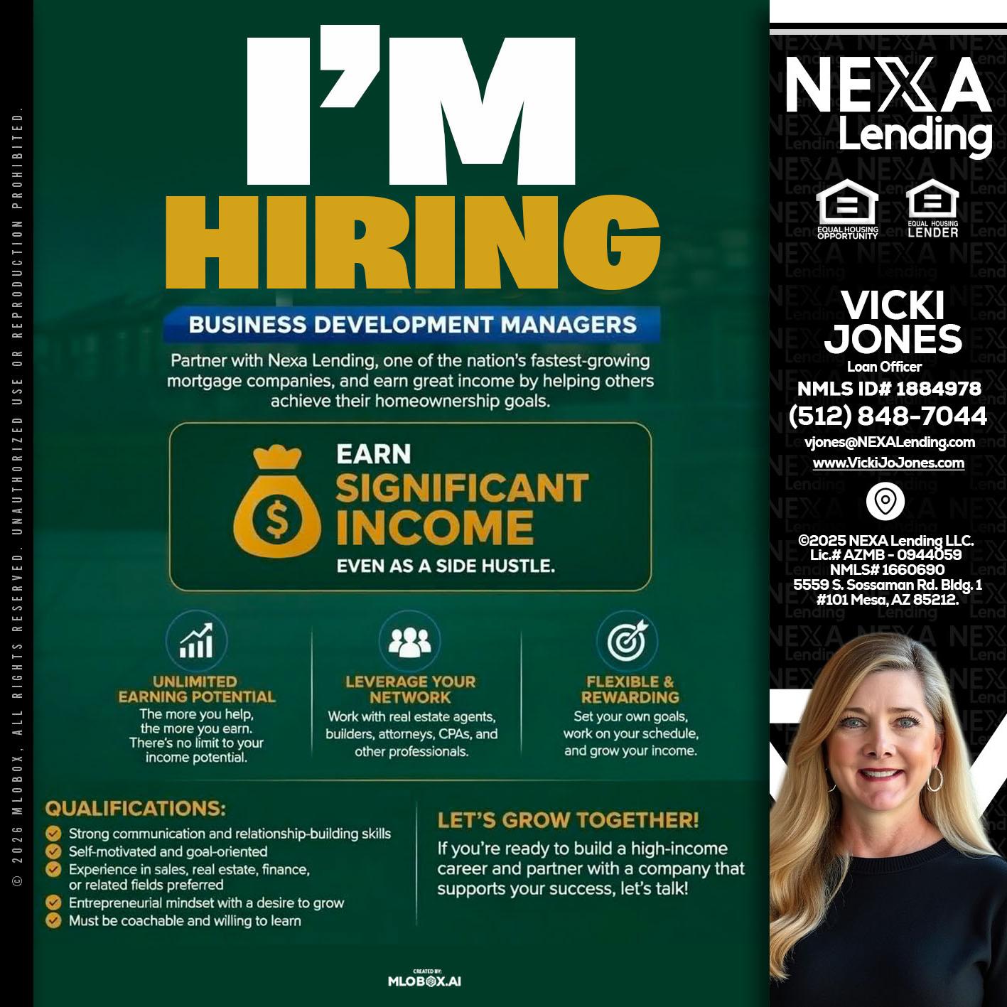 IM HIRING - Vicki Jones -Loan Officer