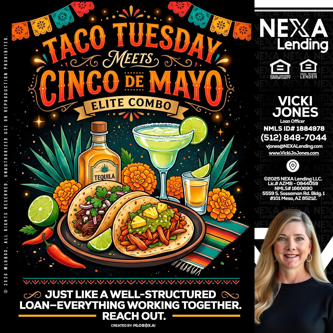 TACO TUESDAY - Vicki Jones -Loan Officer