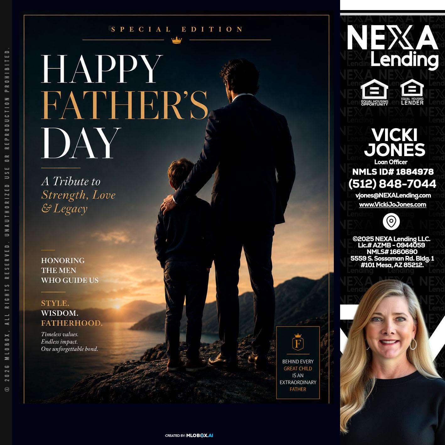 HAPPY FATHERS DAY - Vicki Jones -Loan Officer