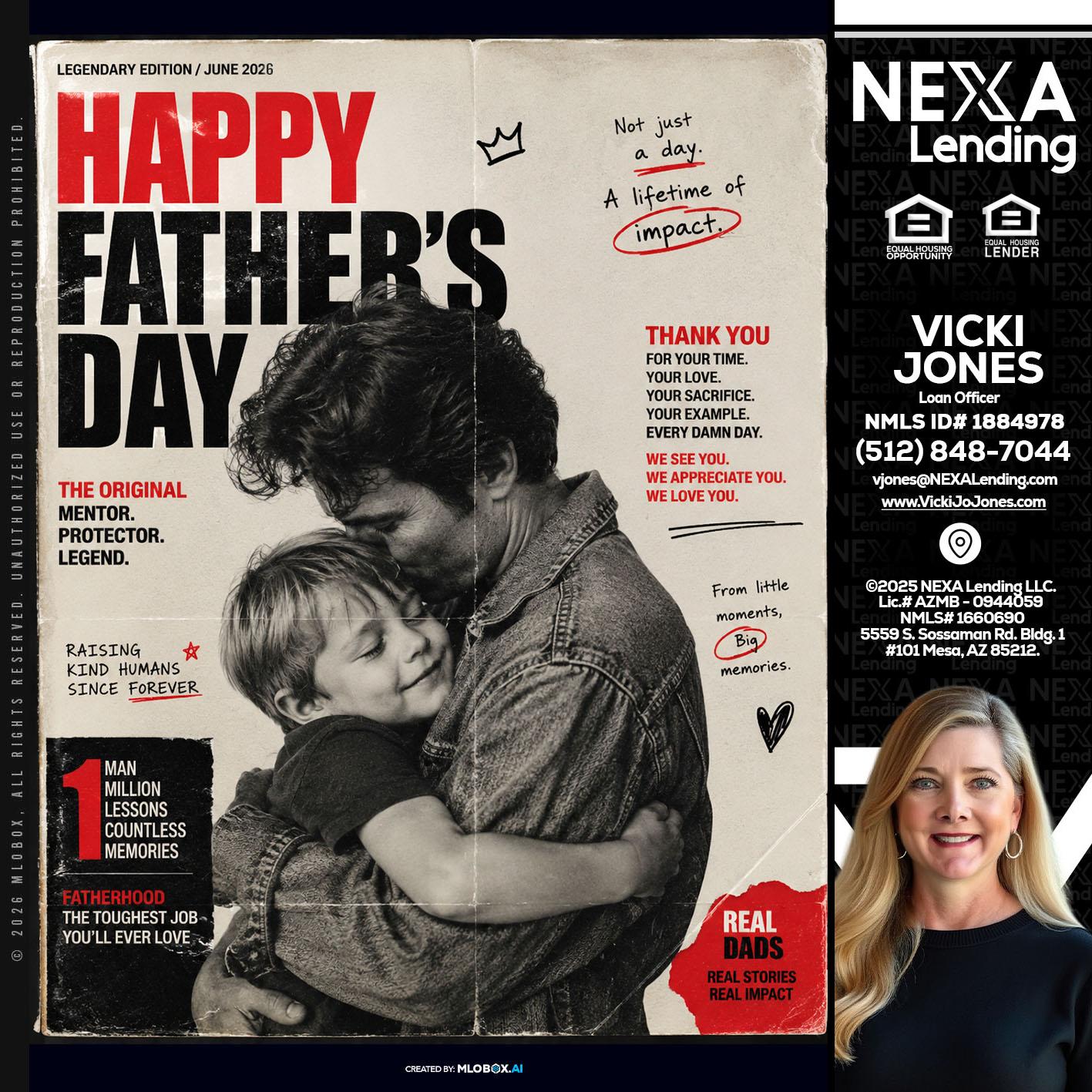 HAPPY FATHERS DAY - Vicki Jones -Loan Officer