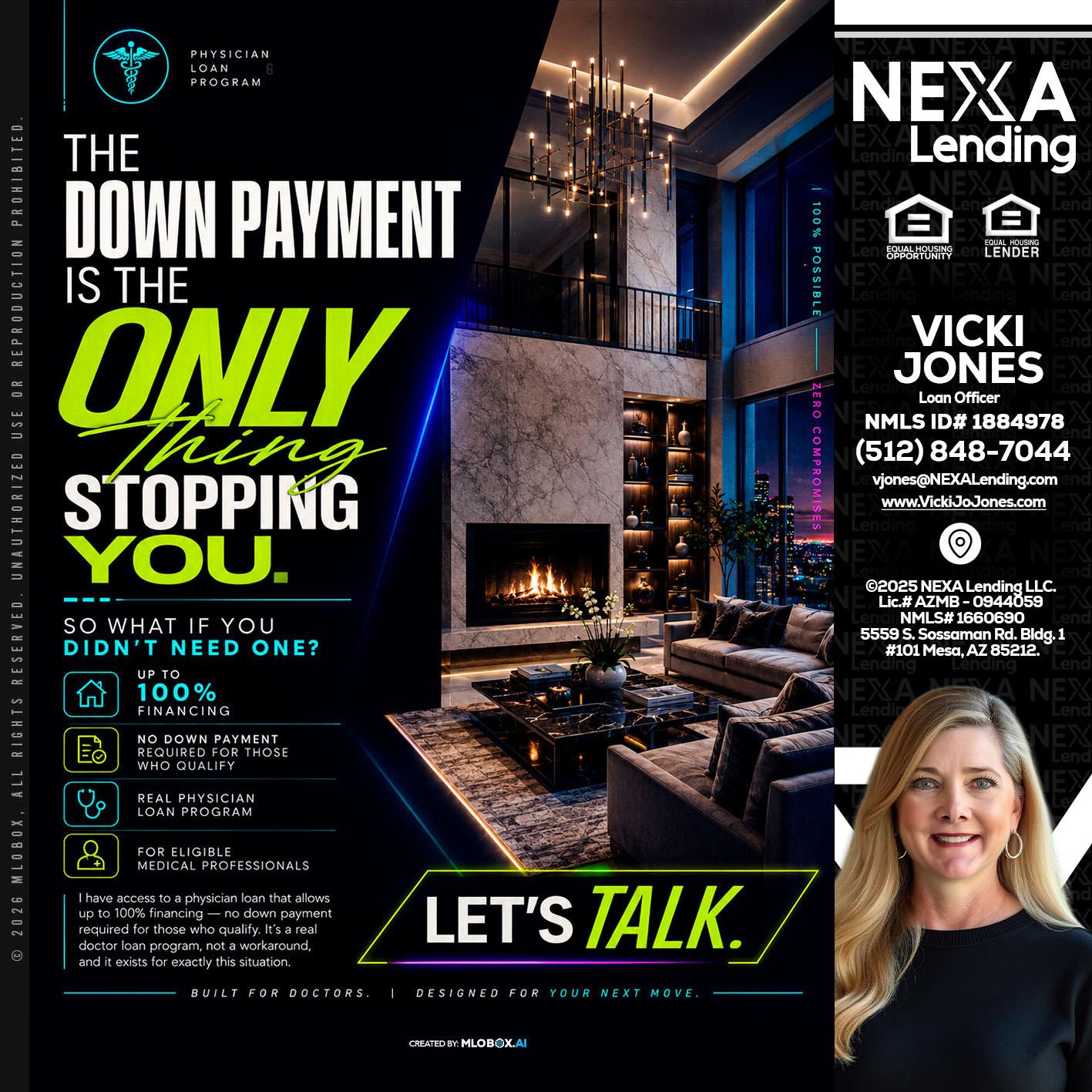 THE DOWN PAYMENT - Vicki Jones -Loan Officer