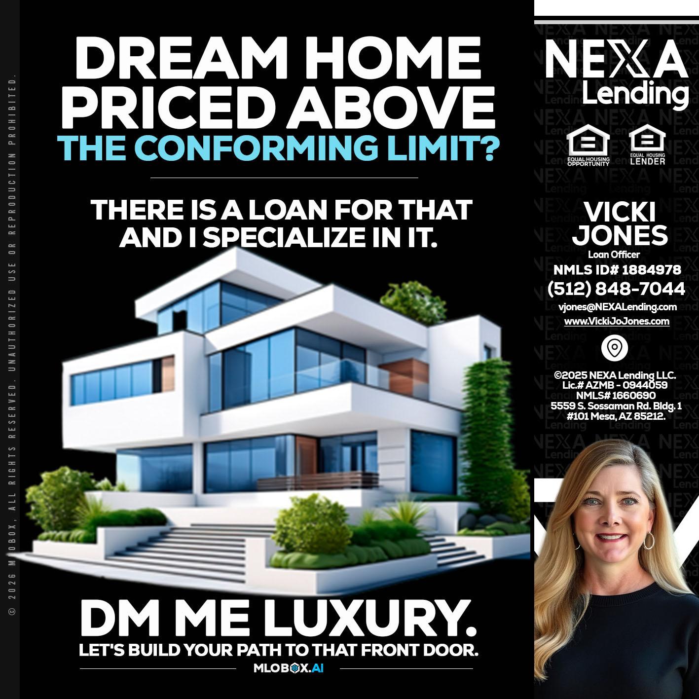 DREAM HOME - Vicki Jones -Loan Officer