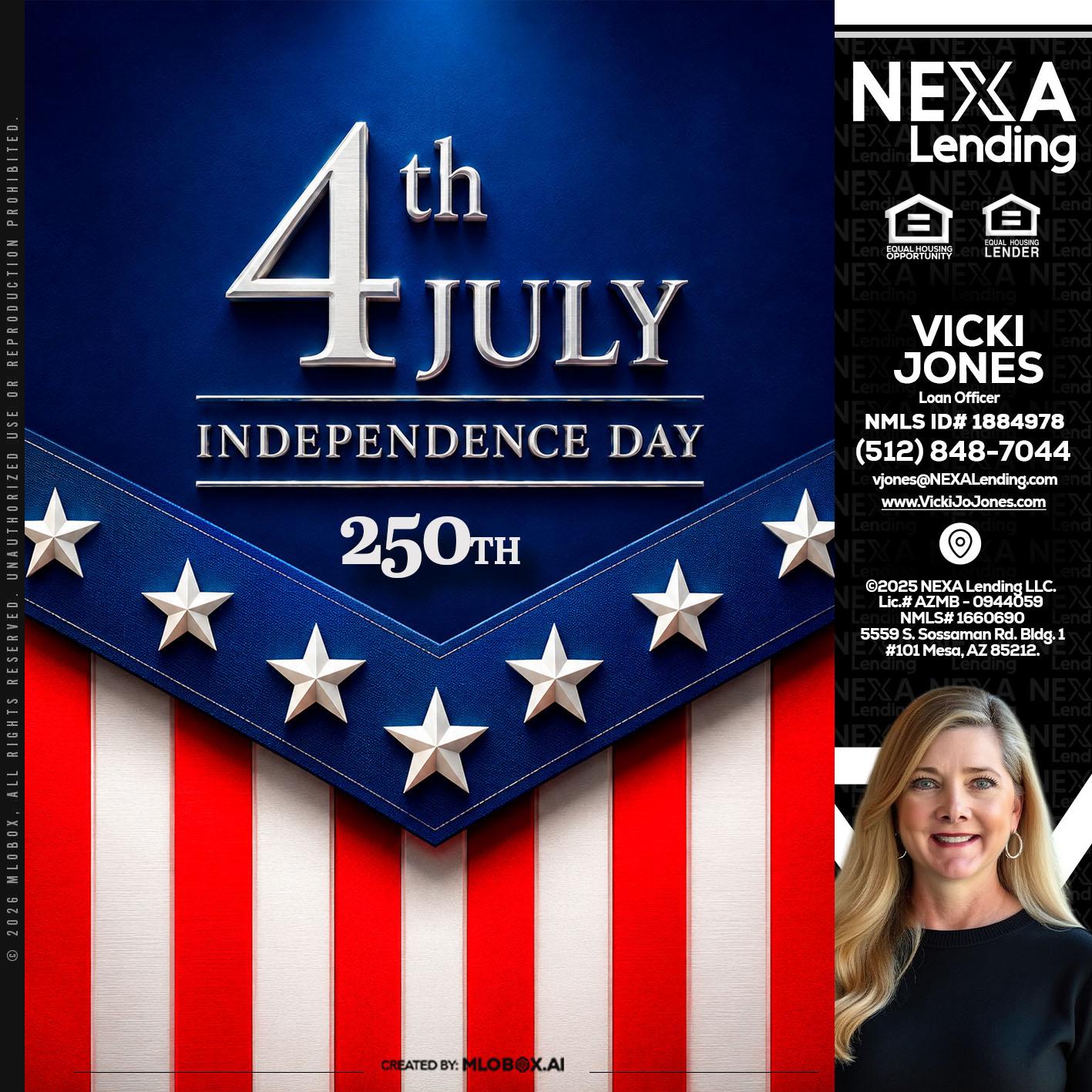 4th of july - Vicki Jones -Loan Officer