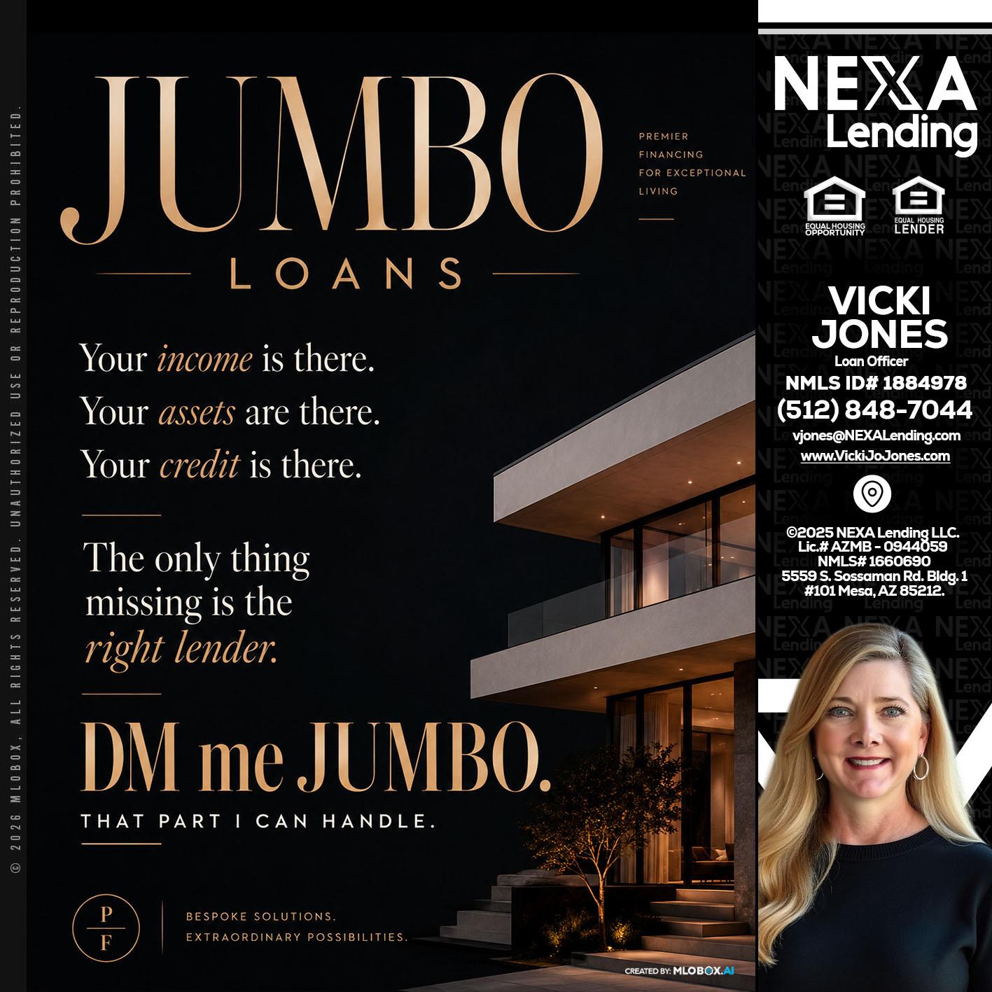 JUMBO LOANS - Vicki Jones -Loan Officer