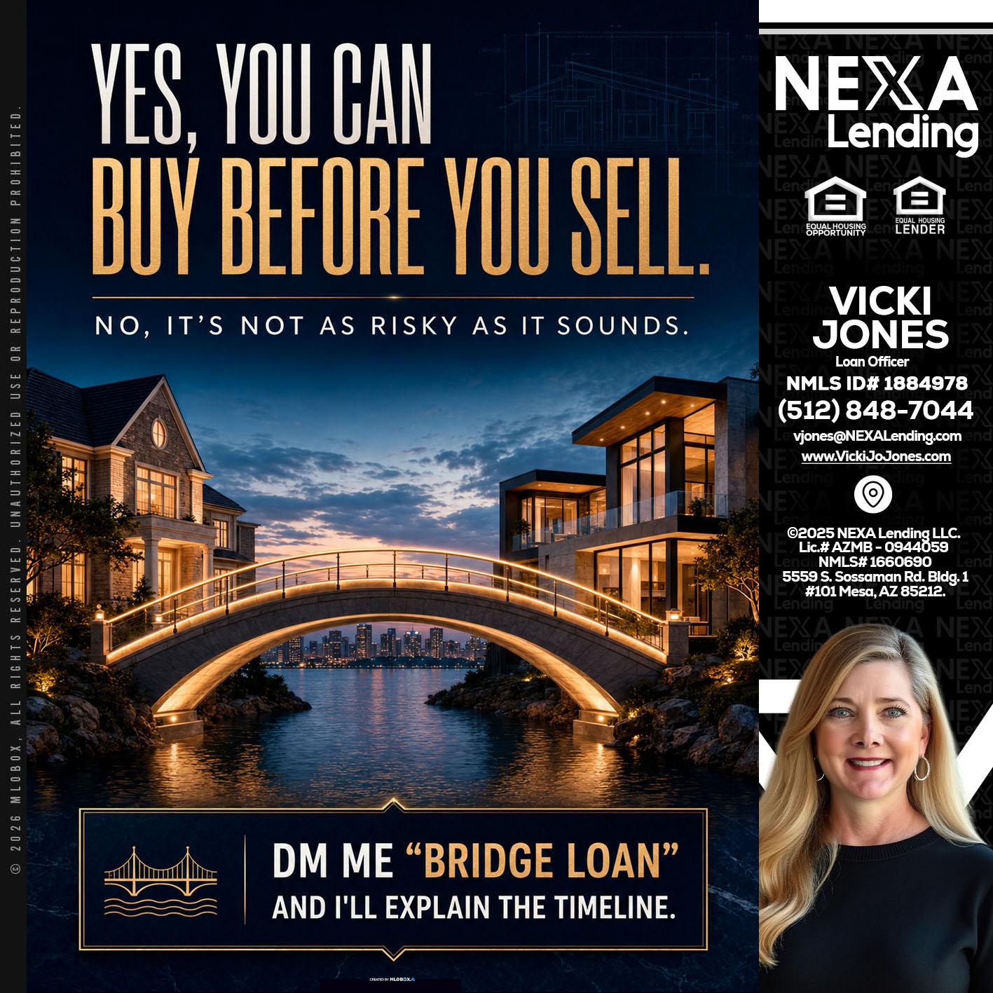 YES, YOU CAN - Vicki Jones -Loan Officer