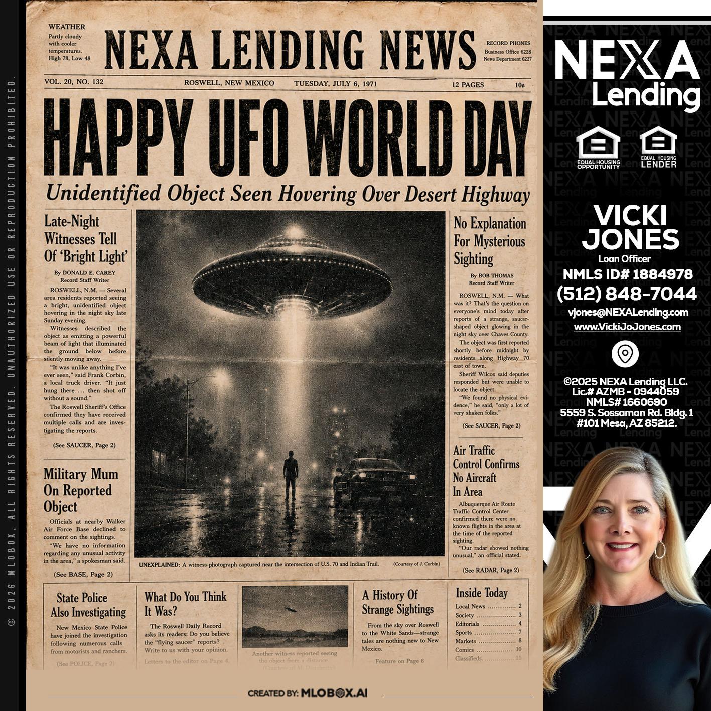 HAPPY UFO WORLD DAY - Vicki Jones -Loan Officer