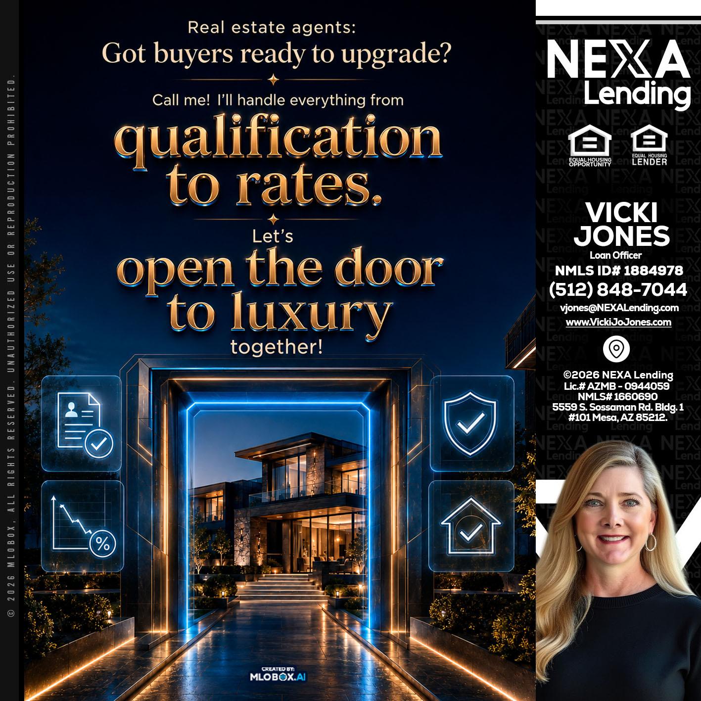 QUALIFICATION TO RATES - Vicki Jones -Loan Officer