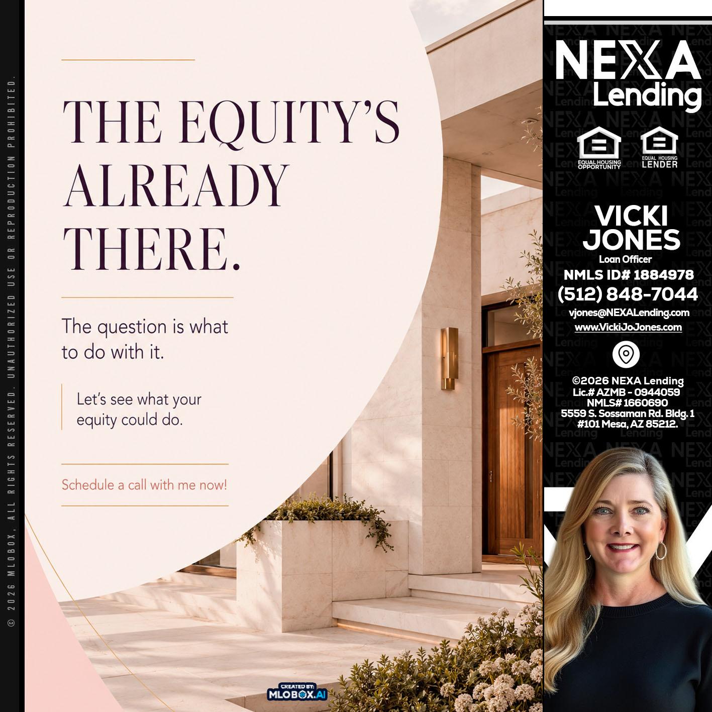 THE EQUITY'S - Vicki Jones -Loan Officer