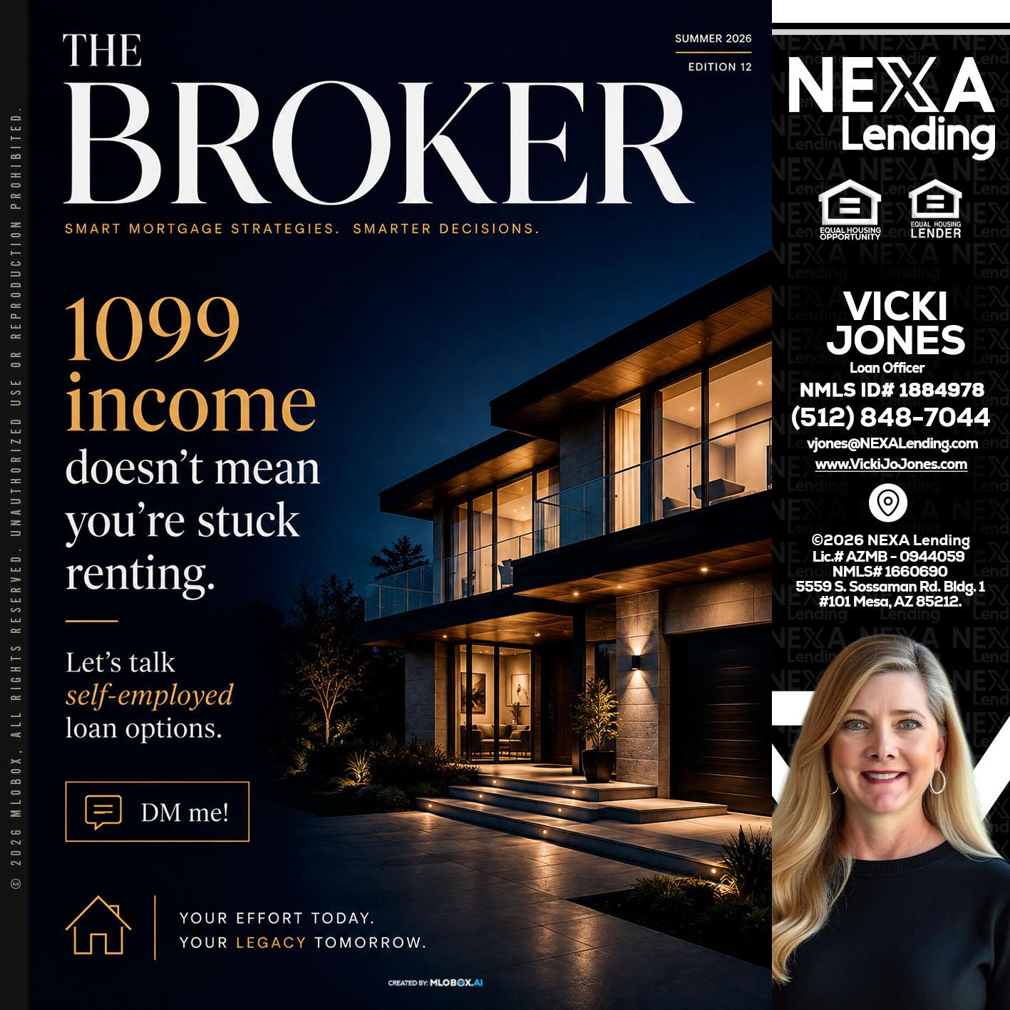 THE BROKER - Vicki Jones -Loan Officer