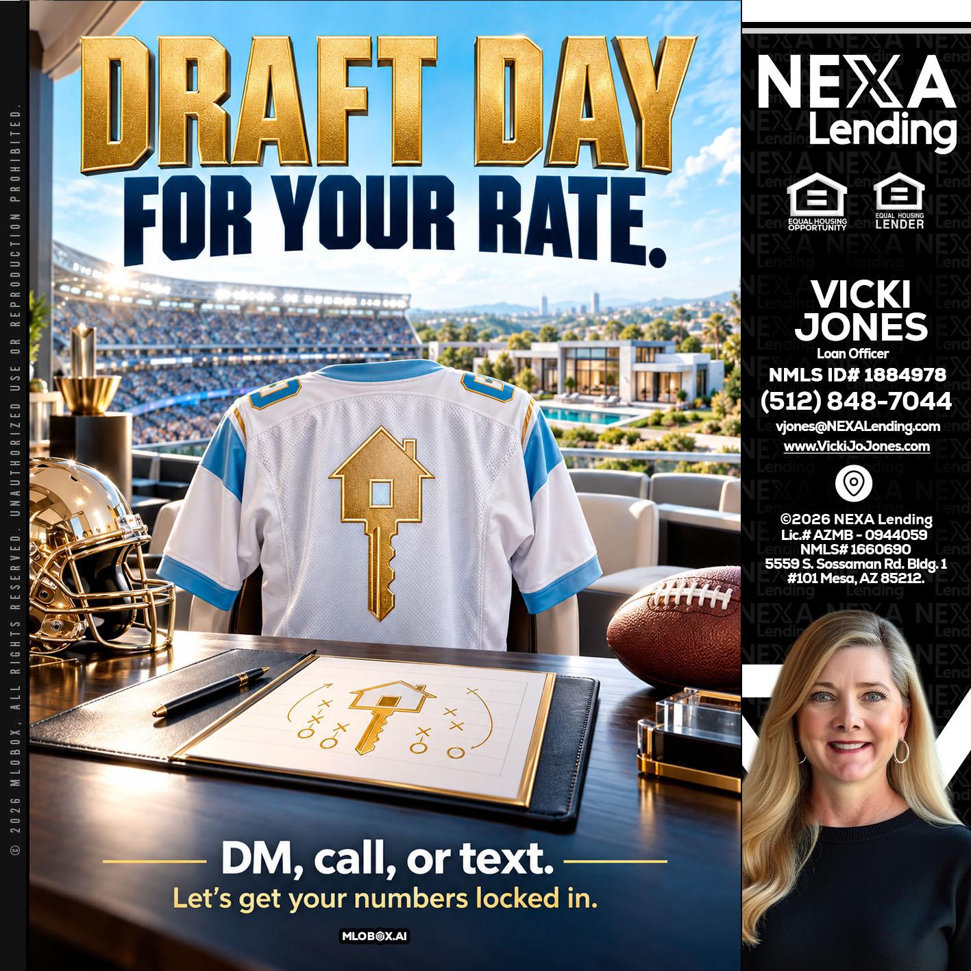DRAFT DAY - Vicki Jones -Loan Officer
