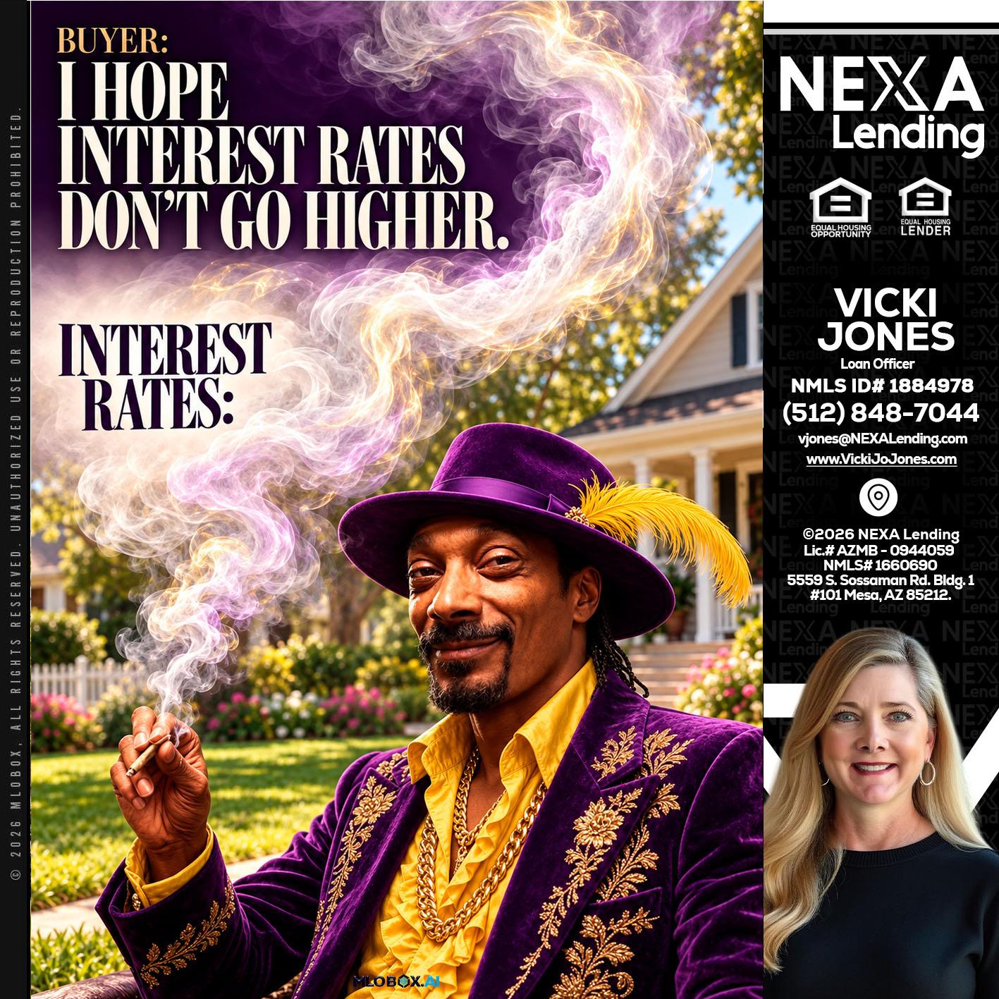 I HOPE RATES - Vicki Jones -Loan Officer