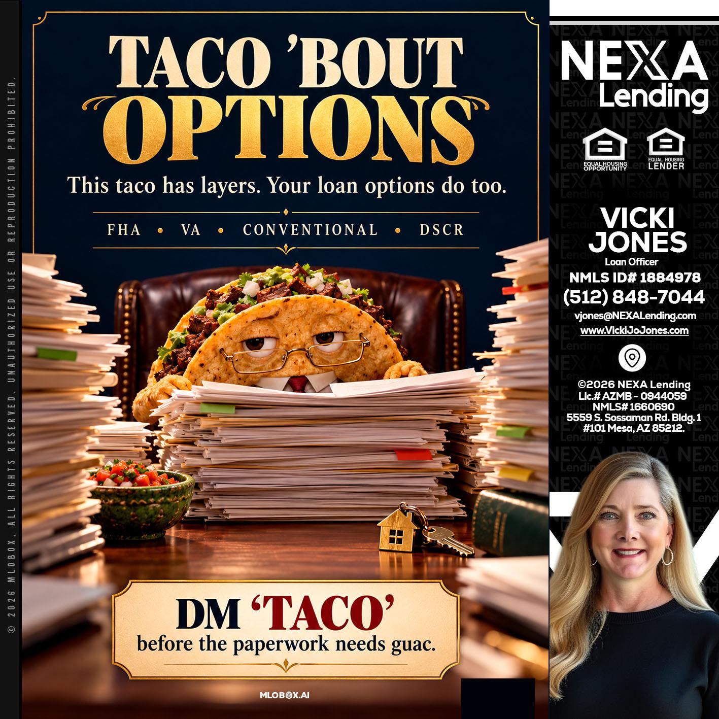 TACO BOUT - Vicki Jones -Loan Officer