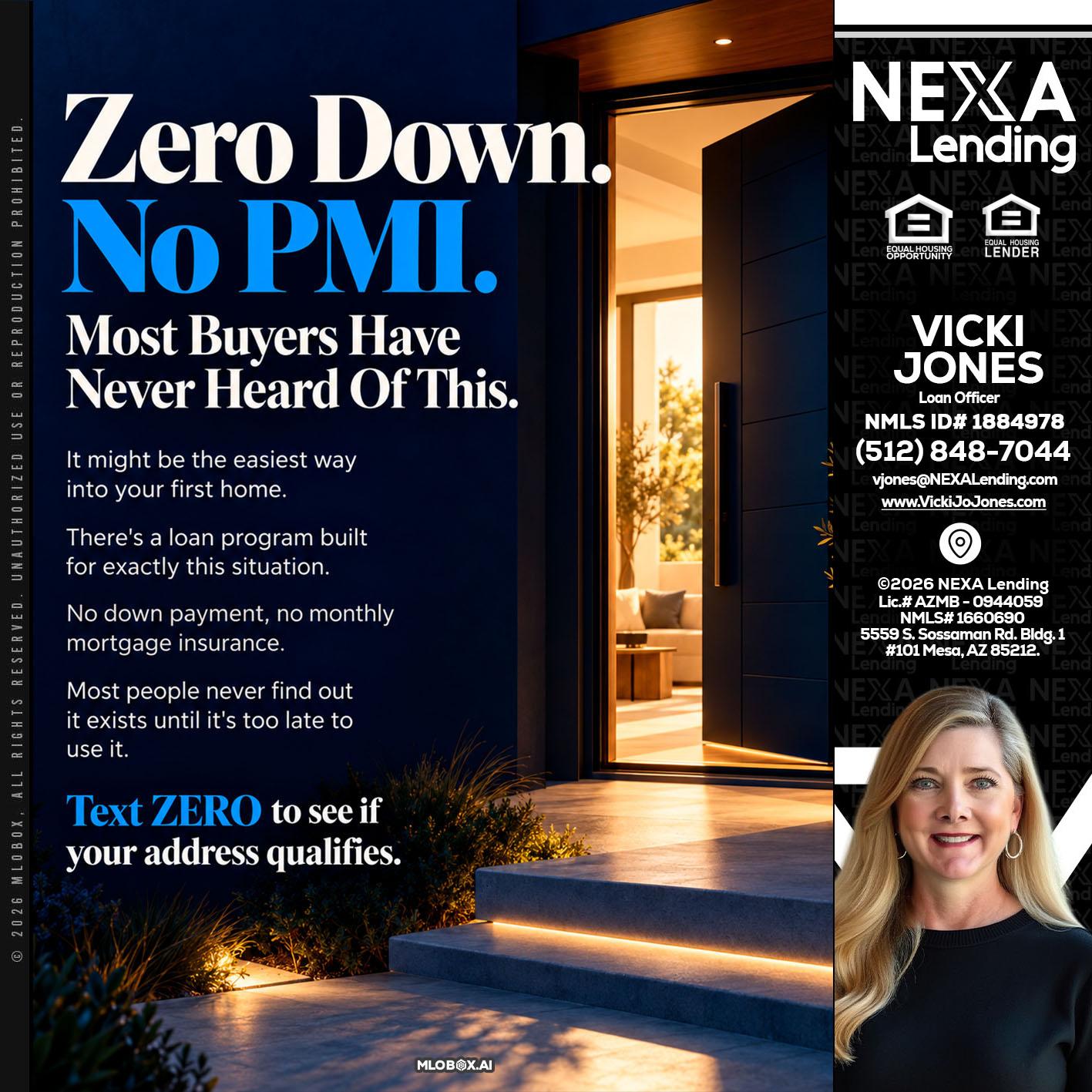 zero down - Vicki Jones -Loan Officer